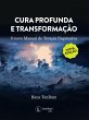 Cura profunda e transformação (eBook,... - Bild 1