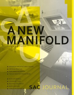 A New Manifold (eBook, ePUB) - Berkel, Ben van; Bettum, Johan; Colomina, Beatriz; Becker, Mirco; Veddeler, Christian