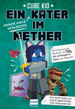 Ein immer noch verirrter Kater im Nether (eBook, ePUB) - Kid, Cube