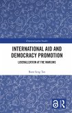 International Aid and Democracy Promotion (eBook, ePUB)