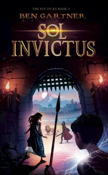 Sol Invictus (The Eye of Ra, #2) (eBook, ePUB) Sol Invictus (The Eye of Ra, #2) (eBook, ePUB)