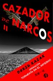 Cazador de narcos II (eBook, ePUB)