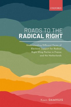 Roads to the Radical Right (eBook, ePUB) - Damhuis, Koen