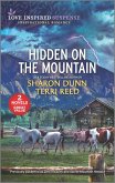 Hidden on the Mountain (eBook, ePUB) Hidden on the Mountain (eBook, ePUB)