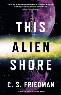 This Alien Shore (eBook, ePUB) - Friedman, C. S.