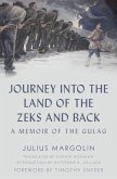 Journey into the Land of the Zeks and Back (eBook, ePUB)
