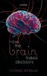 How the Brain Makes Decisions (eBook,... - Bild 1