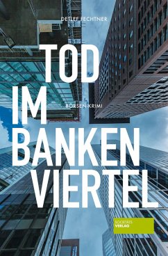 Tod im Bankenviertel (eBook, ePUB) - Fechtner, Detlef