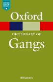 A Dictionary of Gangs (eBook, ePUB)