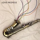 Love Profess (Ltd.White Light Vinyl)