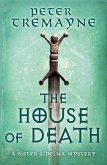 The House of Death (Sister Fidelma Mysteries Book 32) (eBook, ePUB)
