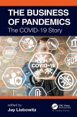 The Business of Pandemics (eBook, ePUB)