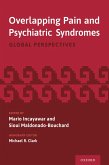 Overlapping Pain and Psychiatric Syndromes (eBook, PDF)