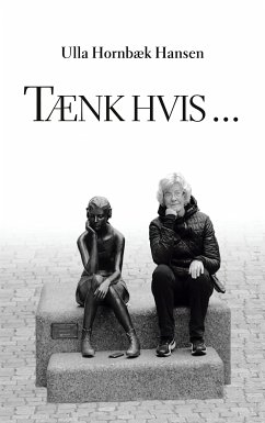 Tænk hvis ... (eBook, ePUB)