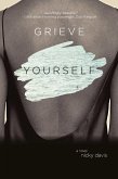 Grieve Yourself (eBook, ePUB)