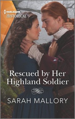 Rescued by Her Highland Soldier (eBook, ePUB) - Mallory, Sarah