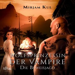 Wolfsprinzessin der Vampire (MP3-Download) - Kul, Mirjam