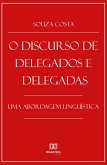 O Discurso de Delegados e Delegadas (eBook, ePUB)