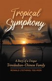 Tropical Symphony (eBook, ePUB)