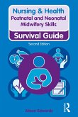 Postnatal and Neonatal Midwifery Skills (eBook, ePUB)