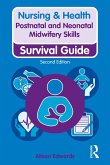 Postnatal and Neonatal Midwifery Skills (eBook, PDF)