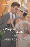 A Proposal for the Unwed Mother (eBook, ePUB)