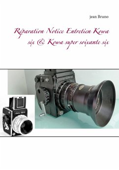 Réparation Notice Entretien Kowa six & Kowa super soixante six (eBook, ePUB) - Bruno, Jean