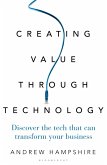 Creating Value Through Technology (eBook, PDF)