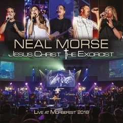 Jesus Christ The Exorcist (Live At Morsefest 2018) - Morse,Neal