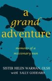 A Grand Adventure (eBook, ePUB)