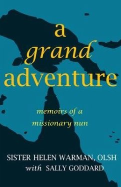 A Grand Adventure (eBook, ePUB) - Warman, Sister Helen