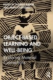 Object-Based Learning and Well-Being (eBook, ePUB)