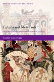 Caliphs and Merchants (eBook, ePUB)