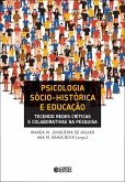 Psicologia sócio-histórica e educação (eBook, ePUB) Psicologia sócio-histórica e educação (eBook, ePUB)