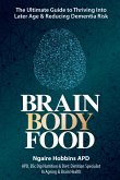 Brain Body Food (eBook, ePUB)