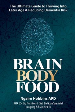 Brain Body Food (eBook, ePUB) - Hobbins, Ngaire