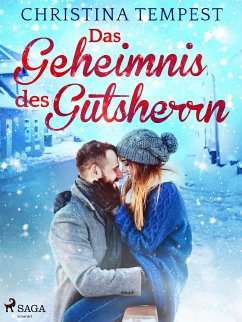 Das Geheimnis des Gutsherrn (eBook, ePUB) - Tempest, Christina