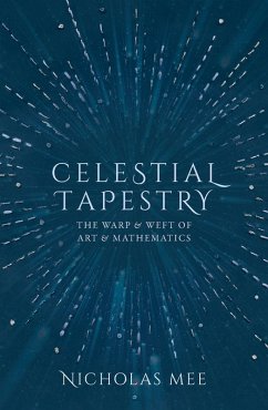 Celestial Tapestry (eBook, PDF) - Mee, Nicholas