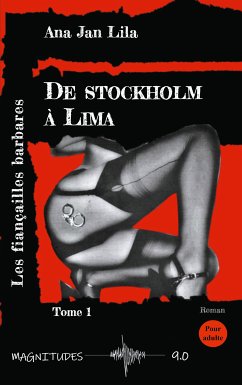 De Stockholm à Lima (eBook, ePUB)
