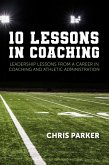 10 Lessons in Coaching (eBook, ePUB)