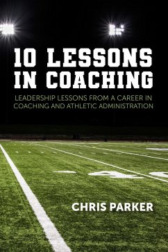 Cover 10 Lessons in Coaching (eBook, ePUB)