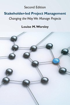 Stakeholder-led Project Management, Second Edition (eBook, ePUB)