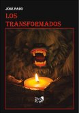 Los transformados (eBook, ePUB)