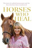 Horses Who Heal (eBook, ePUB) Horses Who Heal (eBook, ePUB)