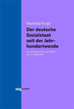 Der deutsche Sozialstaat seit der Jahrhundertwende (eBook, PDF) - Krapf, Manfred
