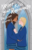 Never Kiss Your Roommate (eBook, ePUB)
