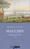 Mauchin - Kriegszeiten (eBook, ePUB)