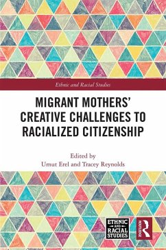 Cover Migrant Mothers' Creative Challenges to Racialized Citizenship (eBook, PDF)
