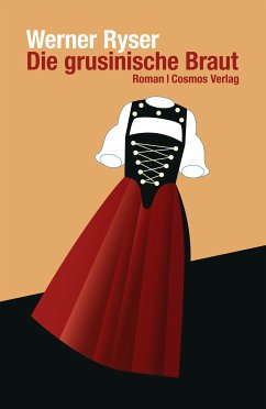 Die grusinische Braut (eBook, ePUB) - Ryser, Werner