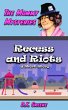 Recess and Riots: a Short Story (The... - Bild 1